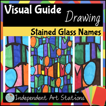 Preview of Art Center activity Visual Guide for fast finishers Stained Glass Name - DRAWING