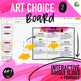 Art Choice Board 2 | Interactive Google Slides + Printable