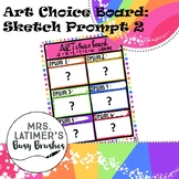Art Choice Board- Sketchbook Prompts #2