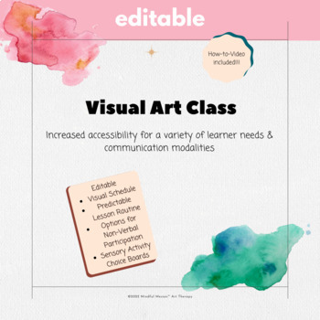 Preview of Art Class - Digital Visual Schedule & Lesson Format