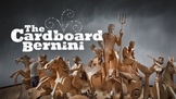Art Class Movie Guide:  The Cardboard Bernini
