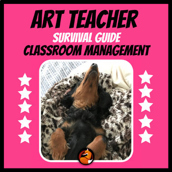 Preview of Art Classroom Management Art Teacher Survival Guide Middle & High School Art