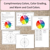 Art Colors: Warm and Cool Colors, Grading Colors, Complime