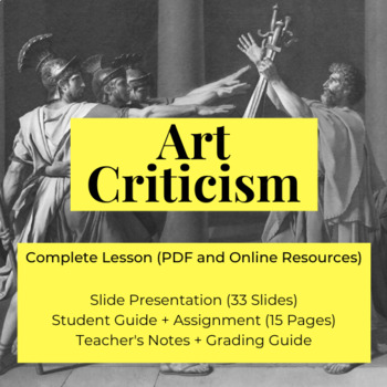 Preview of Art Criticism: Complete Lesson with Slides and Assignment (ONLINE AND OFFLINE)