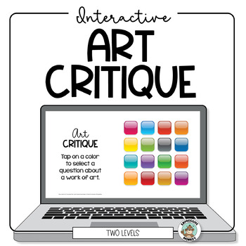 Preview of Art Critique Questions • Interactive Google Slides Activity • Art History