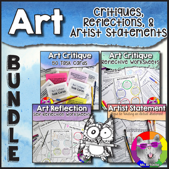 Preview of Art Critiques, Reflections, Activity & Worksheets and Artist Statements: Bundle