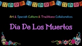Art & Culture: Dia De Los Muertos