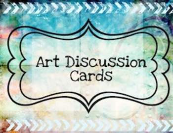 Preview of Art Discussion Cards