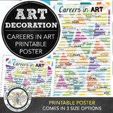 Art Classroom Decoration: 39 Art Careers, Art Printable Po