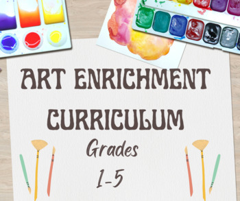 Preview of FREE Art Enrichment Curriculum Grades 1-5 with Video Tutorials and Downloads