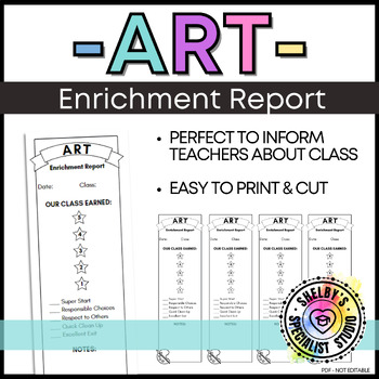 Preview of Art Classroom Management Specialist Enrichment Report Sheet