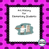 Art History for Elementary School Students
