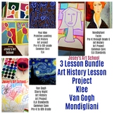 Art History 3 Lesson Bundle Klee Van Gogh Mondigliani Pre-