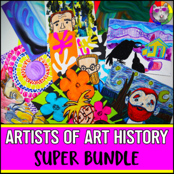 Art History Art Lessons, Artists Art Project Activity SUPER Bundle