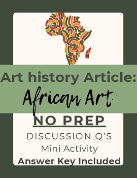 Preview of Art History Article: African Art | Masks | Culture  | 14 Q's | Activity