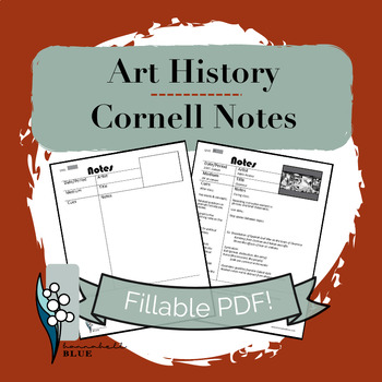 Preview of Art History - FILLABLE Cornell Notes Organizer