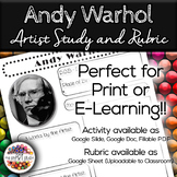 Andy Warhol : Famous Artist Art History Lesson and Rubric