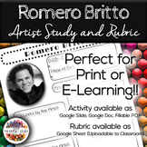 Romero Britto: Famous Artist Art History Lesson and Rubric