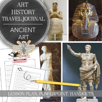 Preview of Middle, High School Art History Travel Journal Lesson: Ancient Art, Greek, Roman
