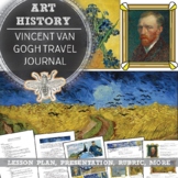 Art History, Vincent van Gogh, Artist Presentation, Activi