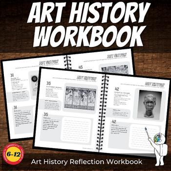 Preview of Art History Reflection Workbook Printable PDF, Middle School, High School Art
