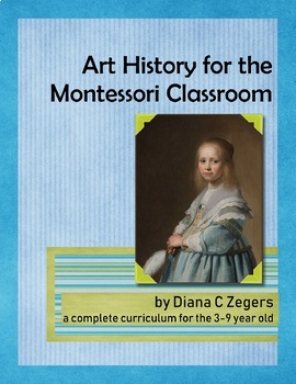 Preview of Art History for the Montessori Classroom - Textbook Bundle