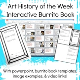 Art History of the Week Interactive Burrito Book High Scho