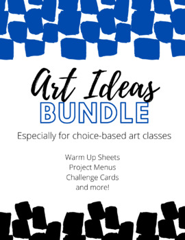 Preview of Art Ideas Bundle - Choice-Based Art