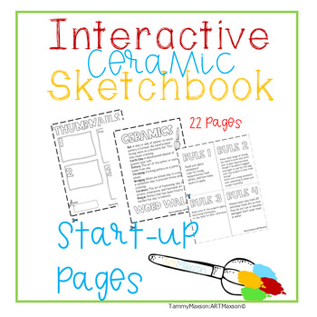 Preview of Art Interactive Notebook / Sketchbook Ceramics Back to School Start Up Pages