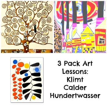 Preview of Art Lesson 3 Bundle Art History Klimt Calder and Hundertwasser Common Core