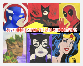 Preview of Art Lesson-Grid Drawing Project: Superheroes and Villains Fan Art