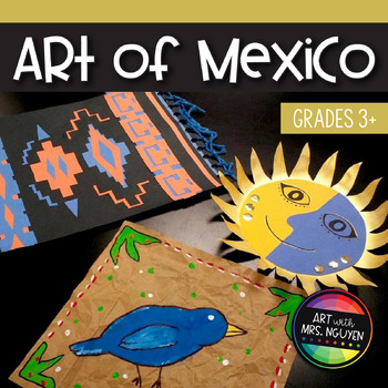 Preview of Elementary Art Lesson: Hispanic Heritage - Art of Mexico