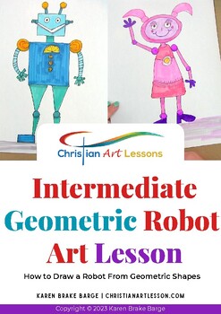 Preview of Art Lesson- How to Draw a Geometric Robot--- Bible PDF Art Lesson