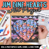Jim Dine Hearts Art Lesson: Valentine's Day Pop Art Heart 