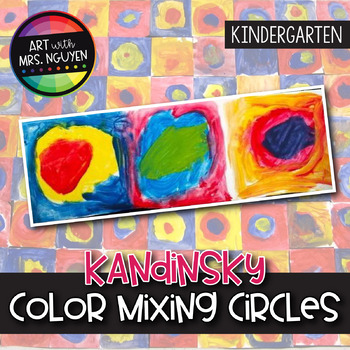 Preview of Art Lesson: Kandinsky Color Mixing Circles