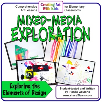Art Lesson Mixed Media Exploration by Renee Goularte Creating Art With Kids