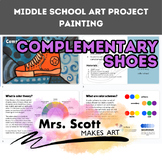 Art Lesson Painting - Complementary Shoes - Middle School 6/7/8