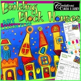 Art Lesson Plan : Building Block Houses