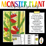 Art Lesson Plan for Elementary - Monster Plant Collage