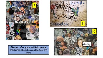 Preview of Art Lesson- Year10/9th Grade. Spiderdiagram and mood board: Theme Identity.