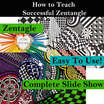 Preview of Art Lesson - Zentangle- Successful Zentangle Drawing Projects - No Prep