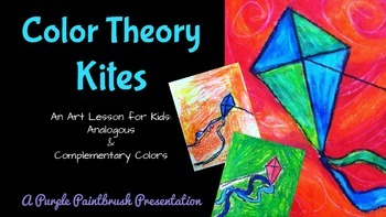 Preview of Art Lesson for Kids: Color Theory Kites: Analogous & Complementary Colors