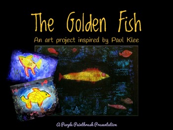 Preview of Art Lesson for Kids: Golden Fish Art Activity Inspired by Paul Klee