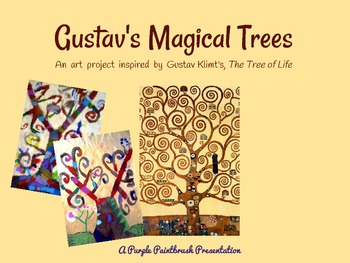 Preview of Art Lesson for Kids: Gustav's Magical Trees, Inspired by Gustav Klimt