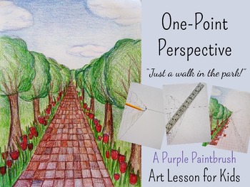 Preview of Art Lesson for Kids: One-Point Perspective, "Just a Walk in the Park!"