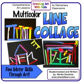 Art Lesson for Kindergarten Multicolor Line Collage | TPT