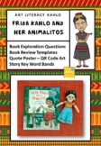 Art Literacy Kahlo - Frida Kahlo and Her Animalitos