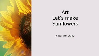 Preview of Art - Make a Sunflower (step by step)
