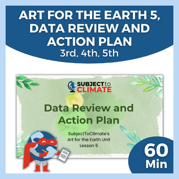 Preview of Art & Math Lesson | Climate Change Data Activities | Gr. 3-5