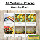 Types Of Art Mediums For Painting - Montessori Art Cards